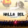 About Halla Bol Song